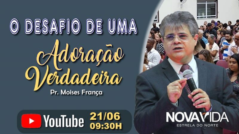 Pr Mois S Fran A O Desafio De Uma Adora O Verdadeira Igreja